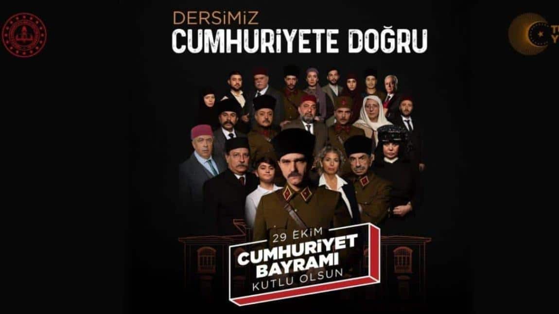 DERSİMİZ CUMHURİYETE DOĞRU